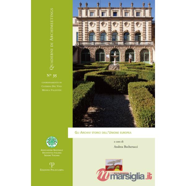 Archivi storici dell'Unione Europea (Gli)