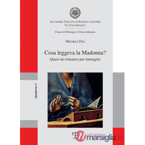 Cosa leggeva la Madonna? Quasi un romanzo per immagini