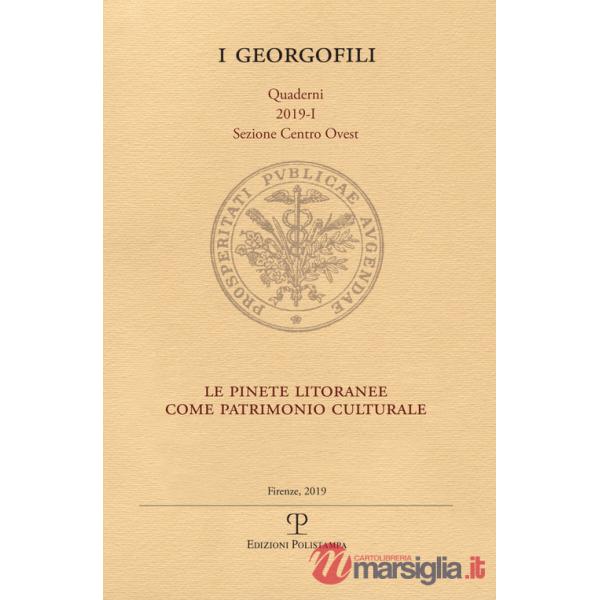 Pinete litoranee come patrimonio culturale. Parco di Migliarino, San Rossore, Massaciuccoli (Le)