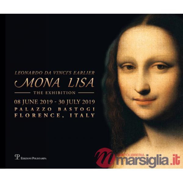 Mona Lisa. Leonardo da Vinci's earlier. The exhibition (Florence, 08 June-30 July 2019)