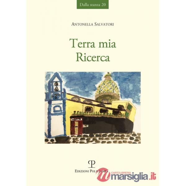 Terra mia. Ricerca