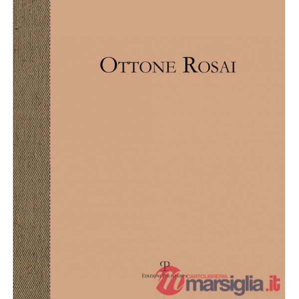 Ottone Rosai. Pittore di figura