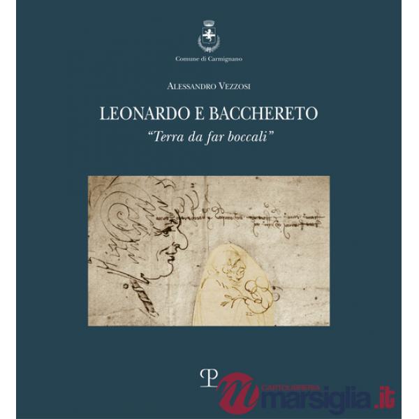 Leonardo e Bacchereto. «Terra da far boccali»
