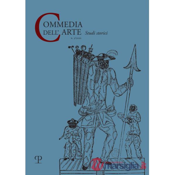 Commedia dell'arte. Studi storici (2020). Vol. 3