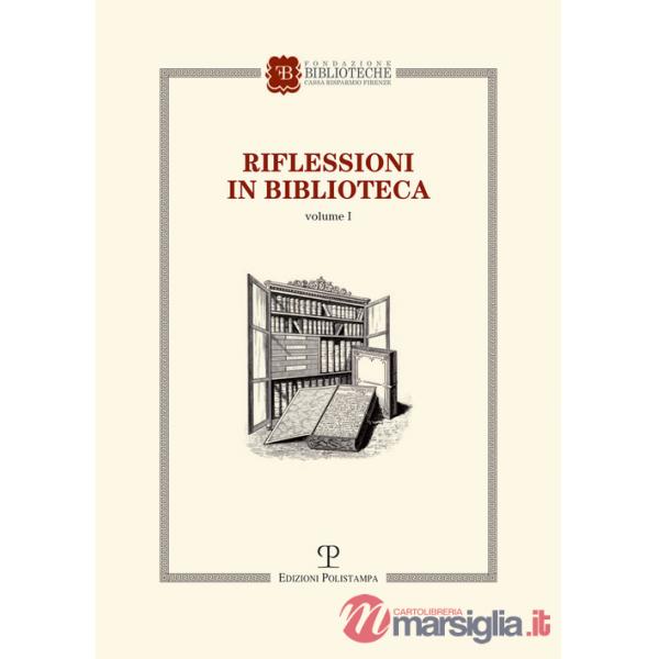 Riflessioni in biblioteca. Vol. 1