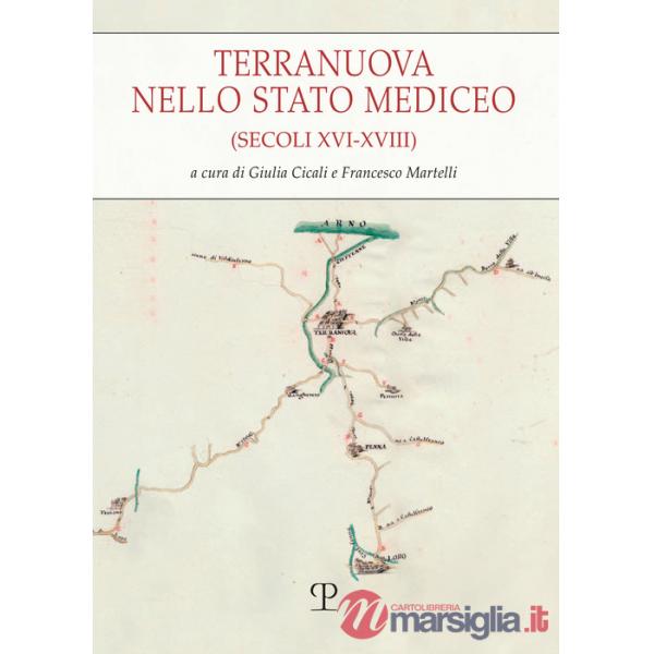 Terranuova nello stato mediceo (secoli XVI-XVIII)