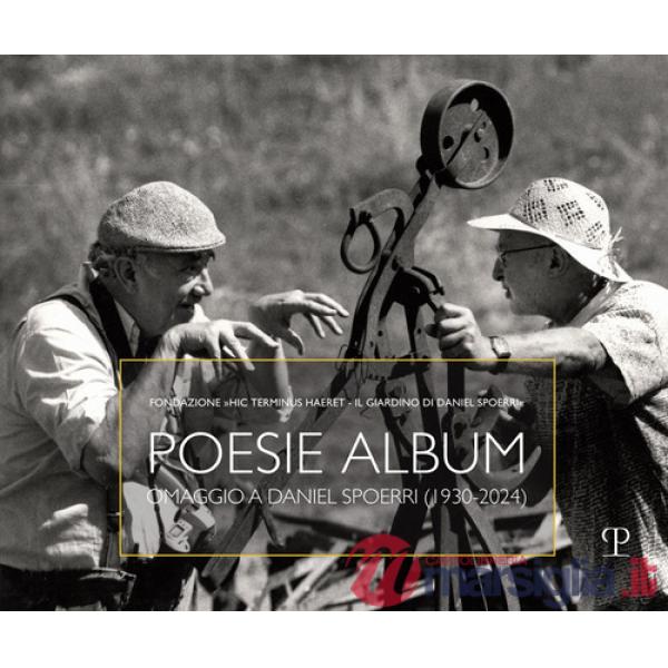 Poesie album. Omaggio a Daniel Spoerri (1930-2024). Ediz. multilingue