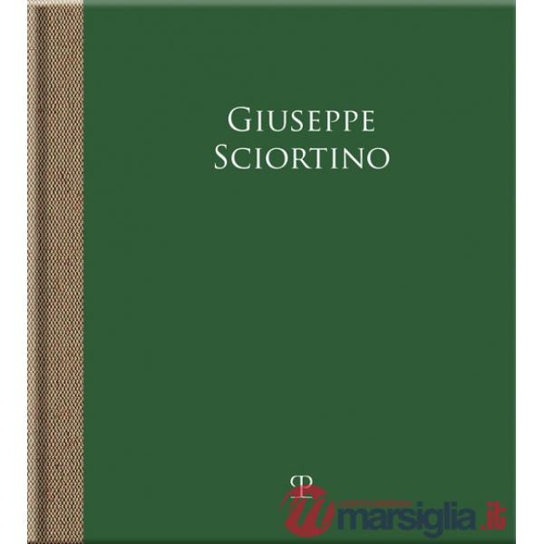 Giuseppe Sciortino. Il silenzio delle cose
