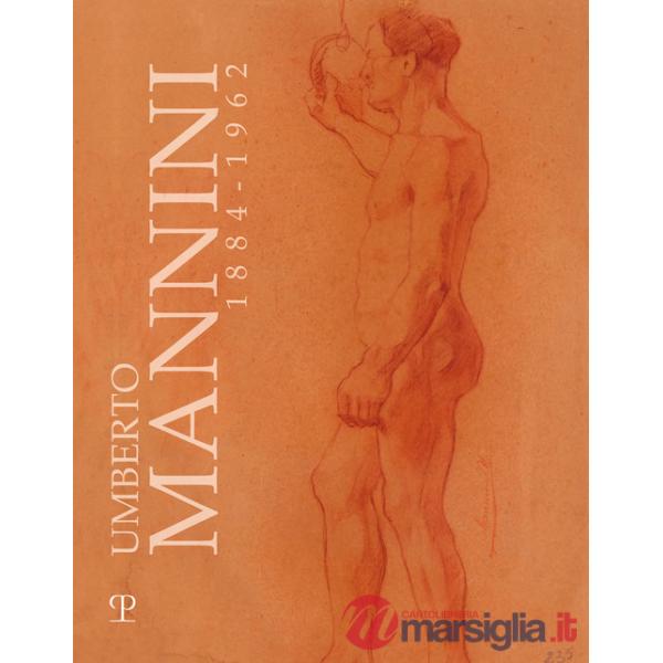 Umberto Mannini. 1884-1962