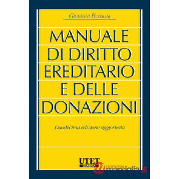 Manuale di diritto ereditario e delle donazioni