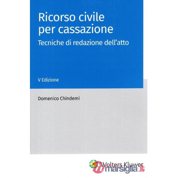 Ricorso civile per cassazione V Edizione