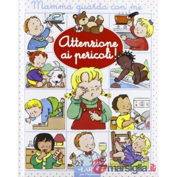 Attenzione ai pericoli!