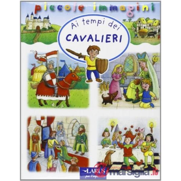 Ai tempi dei cavalieri