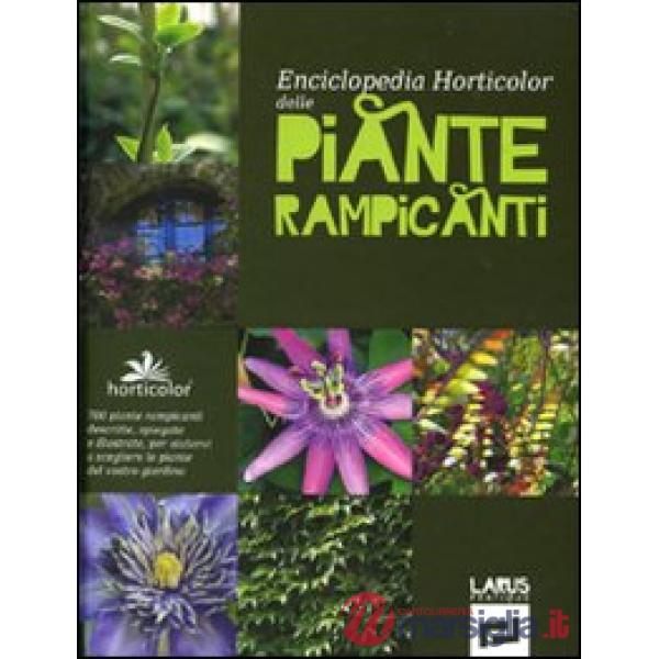 Enciclopedia horticolor delle piante rampicanti