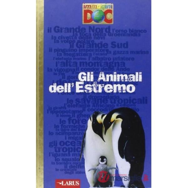 Animali dell'estremo (Gli)