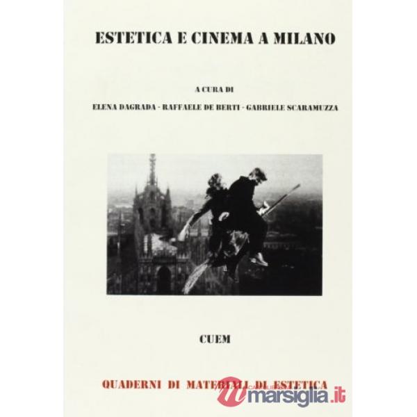 Estetica e cinema a Milano