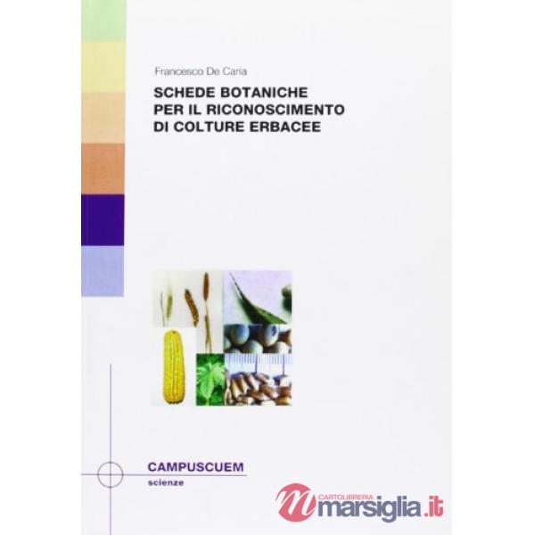Schede botaniche per il riconoscimento di culture erbacee