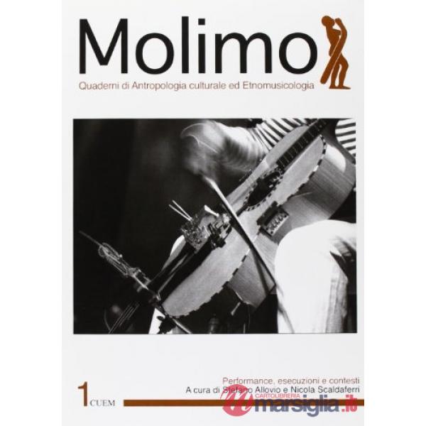 Molimo. Quaderni di antropologia culturale ed etnomusicologia. Vol. 1