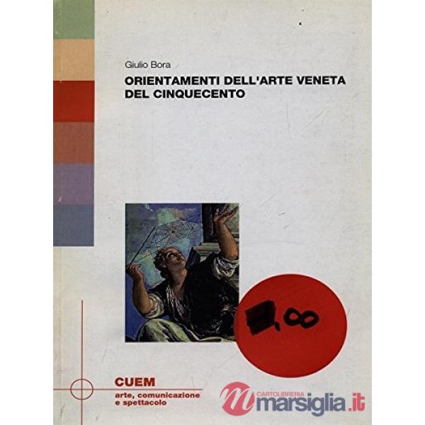 Orientamenti dell'arte veneta del Cinquecento