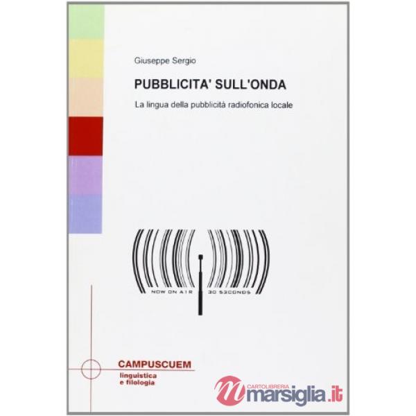 Pubblicità sull'onda. La lingua della pubblicità radiofonica
