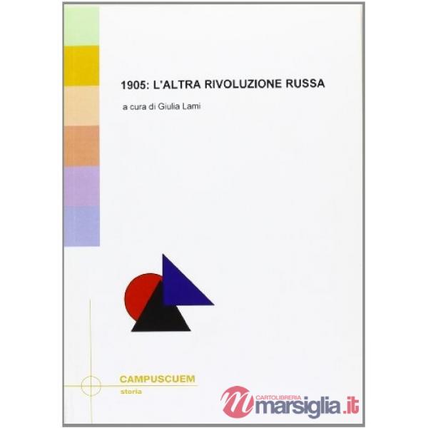 1905: l'altra rivoluzione russa
