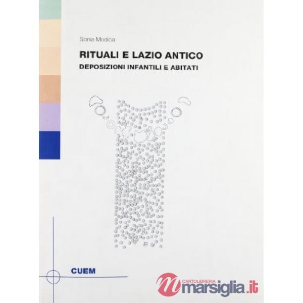 Rituali e Lazio antico. Deposizioni infantili e abitati