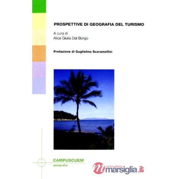 Prospettive di geografia del turismo