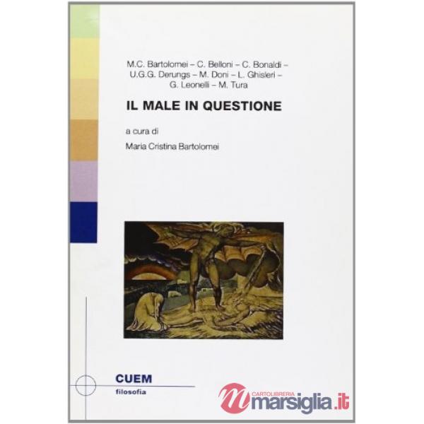 Male in questione (Il)