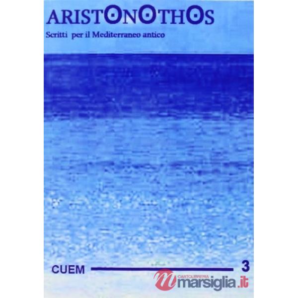 Aristonothos. Scritti sul Mediterraneo. Vol. 3