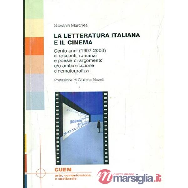 Letteratura italiana e il cinema (La)