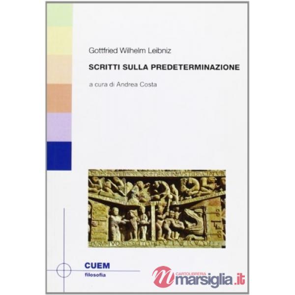 Scritti sulla predeterminazione