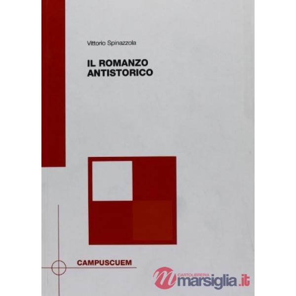 Romanzo antistorico (Il)
