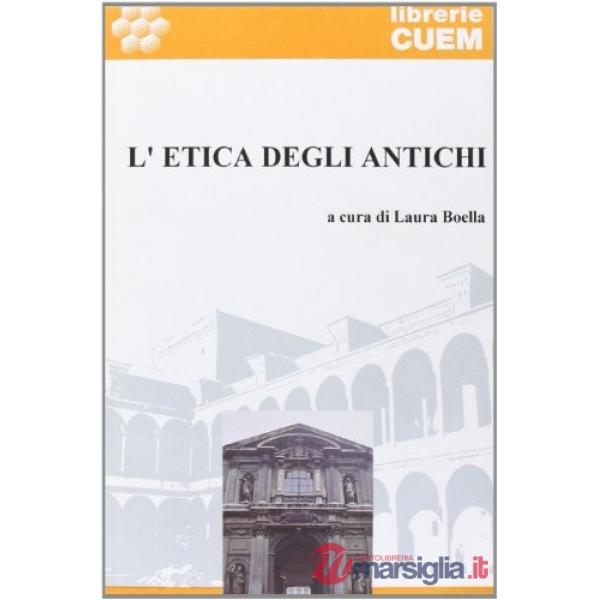 Etica degli antichi (L')