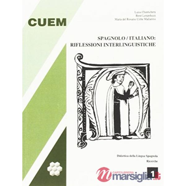 Spagnolo/italiano: riflessioni interlinguistiche