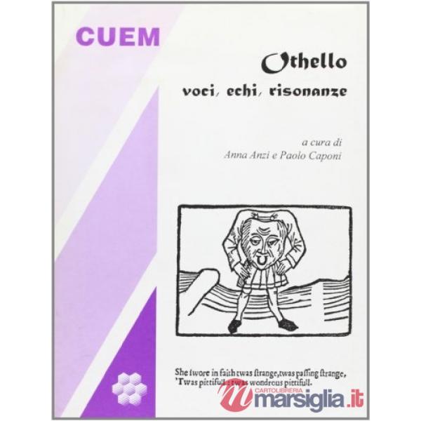 Othello. Voci, echi, risonanze
