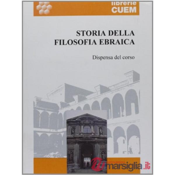 Storia della filosofia ebraica. Il problema della giustizia divina nella tradizione biblica, talmudica e medievale