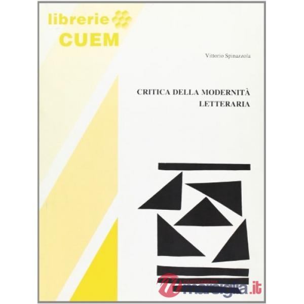 Critica della modernità letteraria