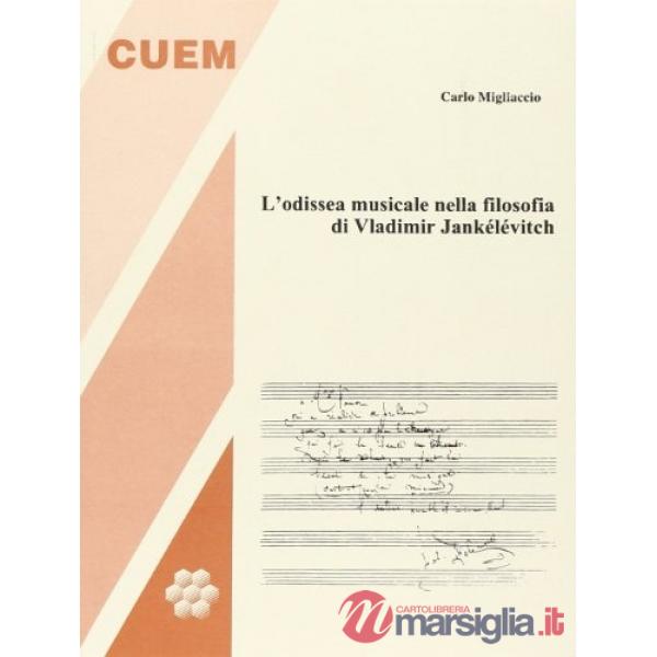 Odissea musicale nella filosofia di Wladimir Jankélévitch (L')