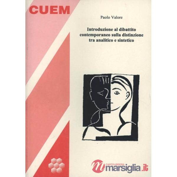 Introduzione al dibattito contemporaneo sulla distinzione tra analitico e sintetico