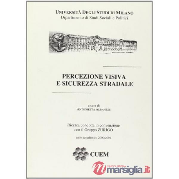 Percezione visiva e sicurezza stradale