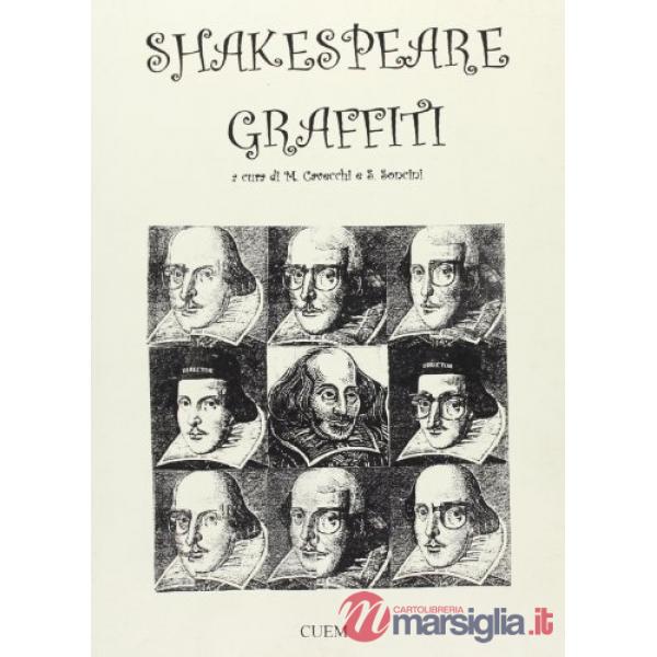 Shakespeare Graffiti. Il Cigno di Avon nella cultura di massa