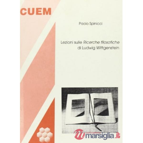 Lezioni sulle «ricerche filosofiche» di Ludwig Wittgenstein