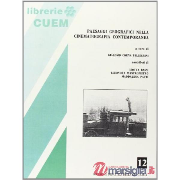Paesaggi geografici nella cinematografia contemporanea