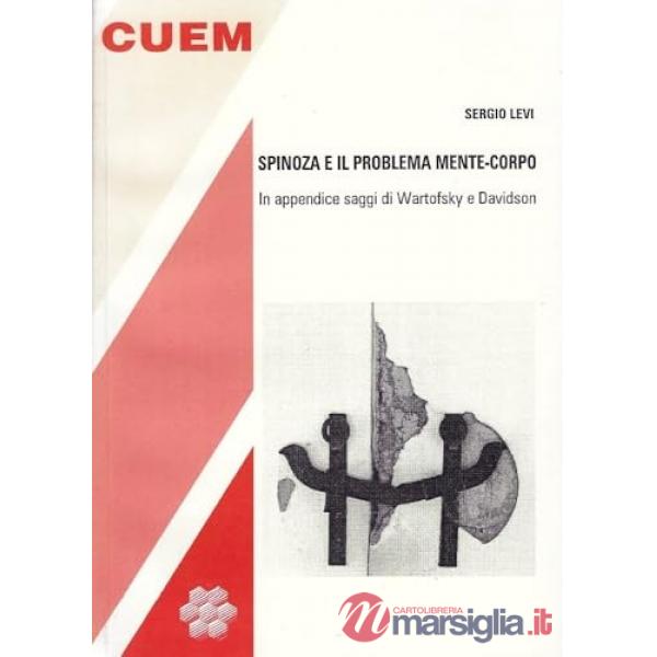 Spinoza e il problema mente-corpo