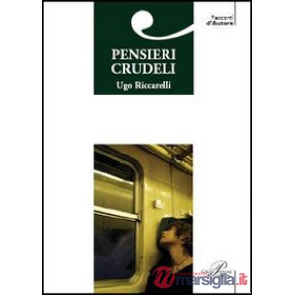 Pensieri crudeli