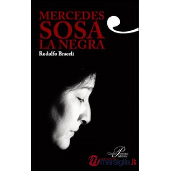 Mercedes Sosa. La negra