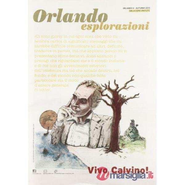 Orlando. Esplorazioni. Vol. 4: Calvino a 90 anni dalla nascita