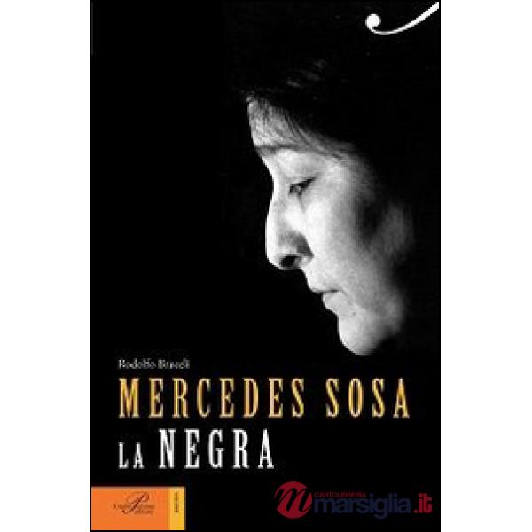 Mercedes Sosa. La negra