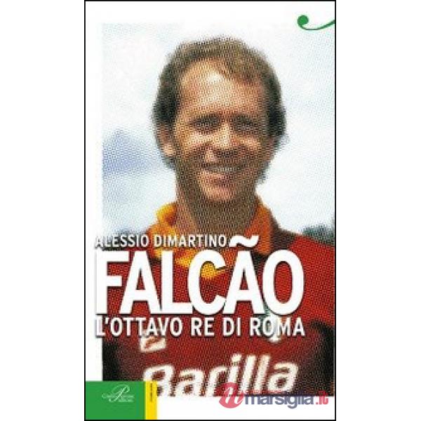 Falcão. L'ottavo re di Roma