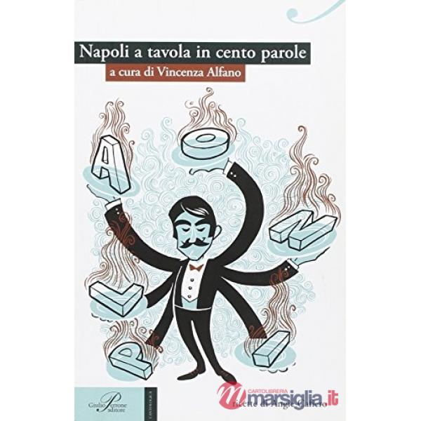 Napoli a tavola in cento parole